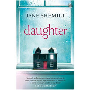 Daughter by Jane Shemilt