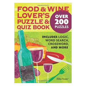 Food and Wine Lover's Puzzle and Quiz Book
