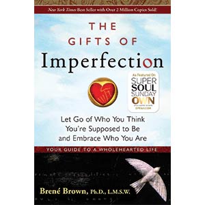 Gifts Of Imperfection