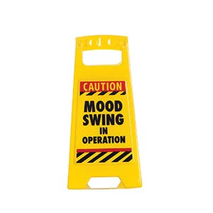 Mood Swing in Operation Sign