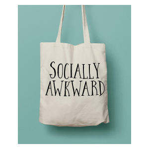 Socially Awkward Tote Bag