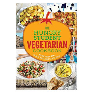 The Hungry Student Vegetarian Cookbook