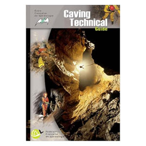 Caving Technical Guide