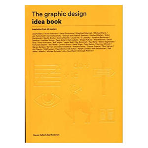 The Graphic Design Idea Book - Steven Heller