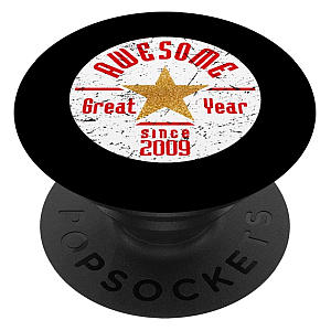 Awesome Since 2009 PopSockets Grip