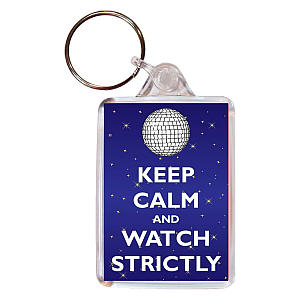 Keep Calm and Watch Strictly Key Ring