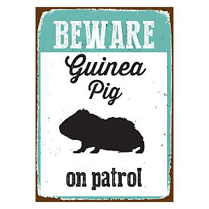 Guinea Pig Tin Sign